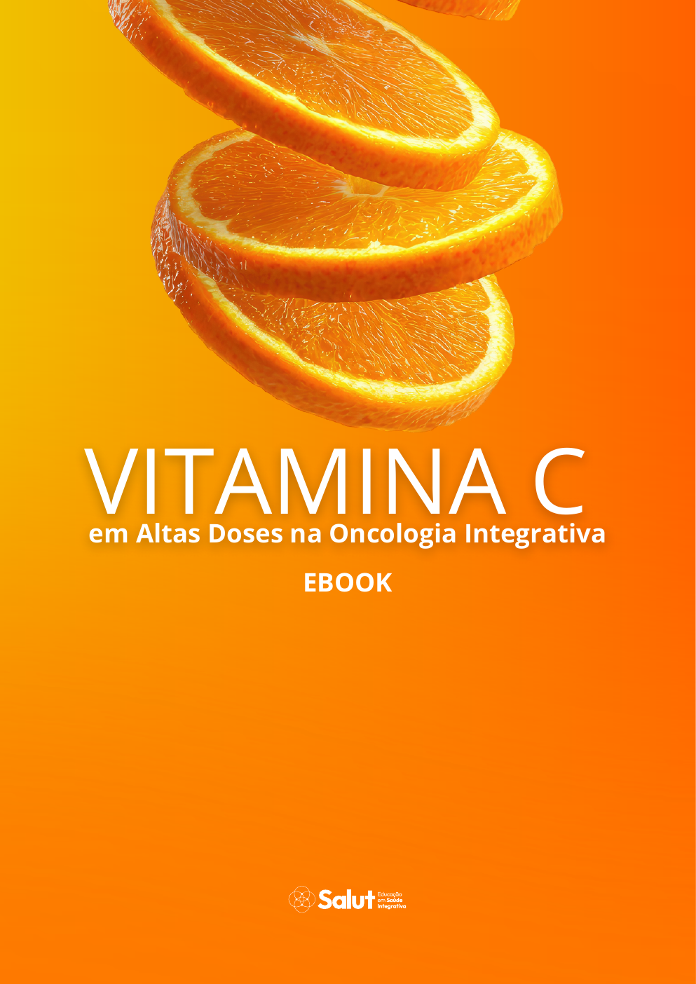 Guia de Vitamina C em Altas Doses na Oncologia